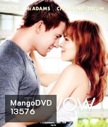 The Vow (2012) รักครั้งใหม่ หัวใจเดิม