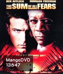 The Sum of All Fears (2002) วิกฤตินิวเคลียร์ถล่มโลก