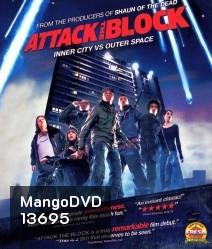 Attack the Block (2011) ขบวนการจิ๊กโก๋โต้เอเลี่ยน