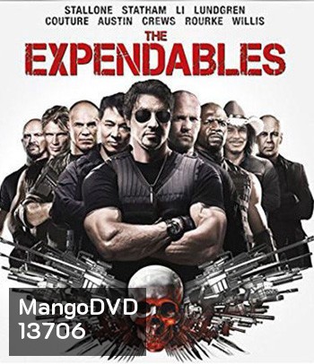 The Expendables (2010) โคตรคนทีมมหากาฬ