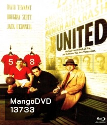 United ยูไนเต็ด สู้สุดฝันวันแห่งชัยชนะ