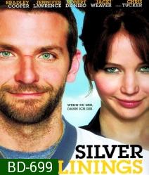 Silver Linings Playbook (2012) ลุกขึ้นใหม่ หัวใจมีเธอ