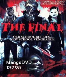 The Final ขอสังหารให้สาสม