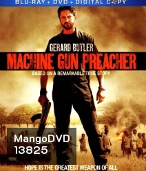 Machine gun preacher นักบวชปืนกล