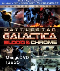 Battlestar Galactica: Blood & Chrome (2012) สงครามจักรกลถล่มจักรวาล