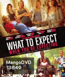 What to expect When You're Expecting เธอ-เริ่ด-เชิด-ป่อง