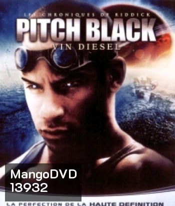 Pitch Black ฝูงค้างคาวฉลามสยองจักรวาล (Riddick 1 ริดดิค 1)