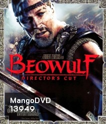 Beowulf: The Director's Cut (2007) เบวูล์ฟ ขุนศึกโค่นอสูร