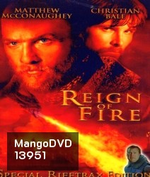 Reign of Fire (2002) กองทัพมังกรเพลิงถล่มโลก