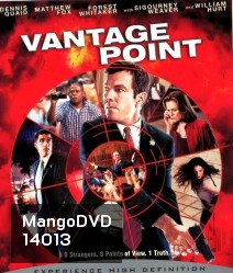 Vantage Point (2008) แวนเทจ พอยต์ เสี้ยววินาทีสังหาร