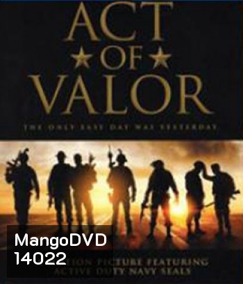 Act of Valor (2012) หน่วยพิฆาตระห่ำกู้โลก