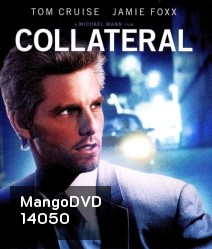 Collateral (2004) สกัดแผนฆ่า ล่าอำมหิต