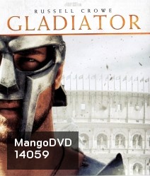 Gladiator (2000) นักรบผู้กล้า ผ่าแผ่นดินทรราช