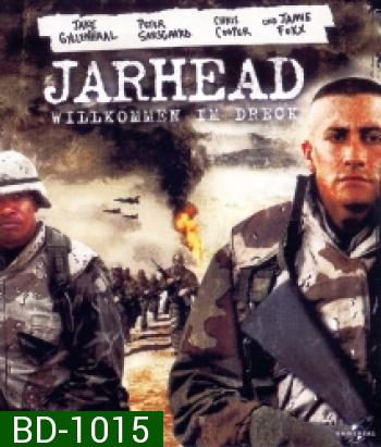 Jarhead 1 (2005) จาร์เฮด 1 พลระห่ำสงครามนรก