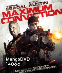 Maximum Conviction (2012) บุกแหลกแหกคุกเหล็ก