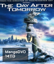 The Day After Tomorrow (2004) วิกฤตวันสิ้นโลก