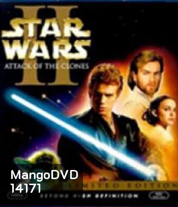 Star Wars: Episode II - Attack of the Clones (2002) สตาร์ วอร์ส เอพพิโซด 2 : กองทัพโคลนส์จู่โจม