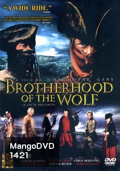 Brotherhood Of The Wolf คู่อหังการ์ท้าบัลลังก์