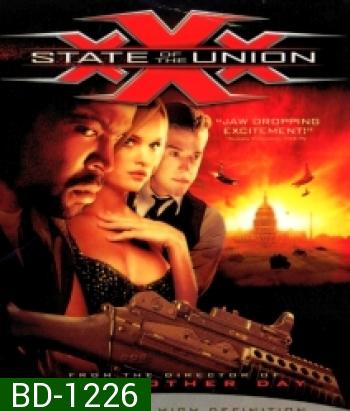 xXx: State of the Union (2005) พยัคฆ์ร้ายพันธุ์ดุ 2 XXX The Next Level
