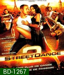 Street Dance 2 (2012) เต้นๆ โยกๆ ให้โลกทะลุ 2