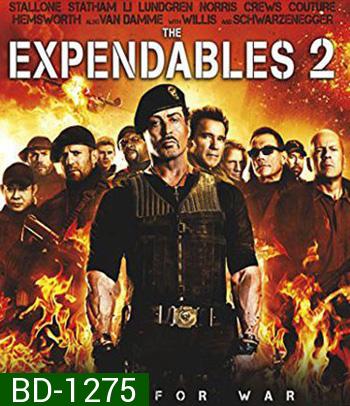 The Expendables 2 (2012) โคตรคน ทีมเอ็กซ์เพนเดเบิ้ล 2