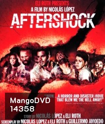 Aftershock คนคลั่ง 8.8 ริกเตอร์