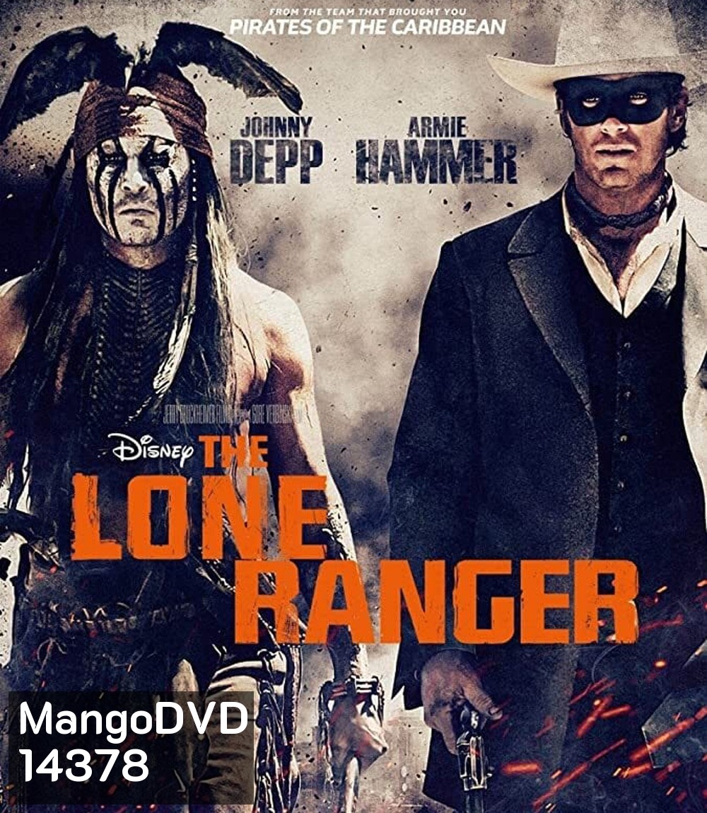 The Lone Ranger (2013) เดอะ โลนเรนเจอร์ หน้ากากพิฆาตอธรรม