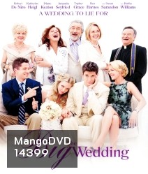 The Big Wedding พ่อตาซ่าส์วิวาห์ป่วง