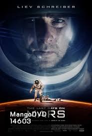 The Last Days On Mars วิกฤตการณ์ดาวอังคารมรณะ