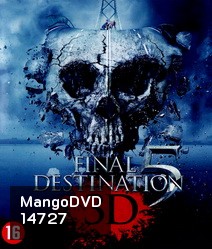 Final Destination 5 (3D) : ไฟนอล เดสติเนชั่น 5 โกงตายสุดขีด (3D)