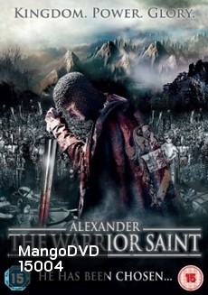 Alexander The Warrior Saint (2008) Alexander The Battle of the Neva