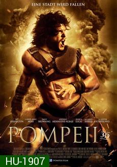 Pompeii (2014)  ไฟนรกถล่มปอมเปอี