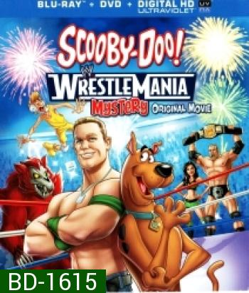 Scooby-Doo! WrestleMania Mystery-สคูบี้ดู คดีปริศนากับยอดดารานักมวยปล้ำ