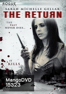 the RETURN (2006) | เดอะ รีเทิร์น โสตพยาบาท