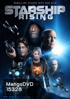 Starship Rising ยานรบถล่มจักรวาล