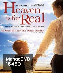 Heaven is for Real สวรรค์นั้นเป็นจริง