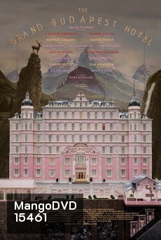 The Grand Budapest Hotel คดีพิสดารโรงแรมแกรนด์บูดาเปสต์