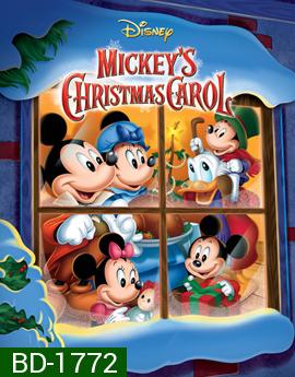 Mickey's Christmas Carol  มิคกี้กับปีศาจคริสต์มาส