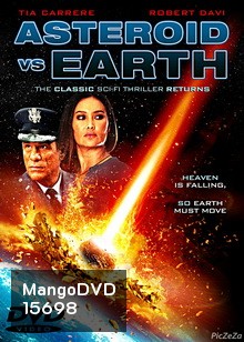 Asteriod Vs. Earth อุกกาบาตยักษ์ดับโลก