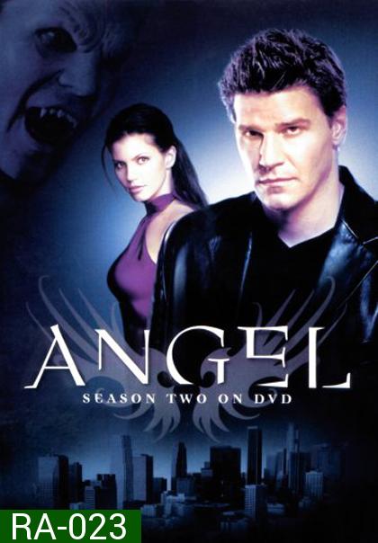 Angel Season 2 เทพบุตรแวมไพร์ ปี 2