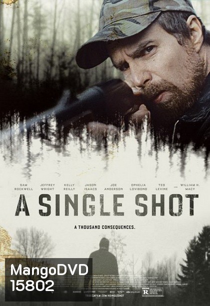 A Single Shot กระสุนเลือดพลิกเกมโหด