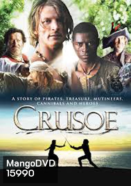 Crusoe ครูโซ ผจญภัยแดนพิสดาร