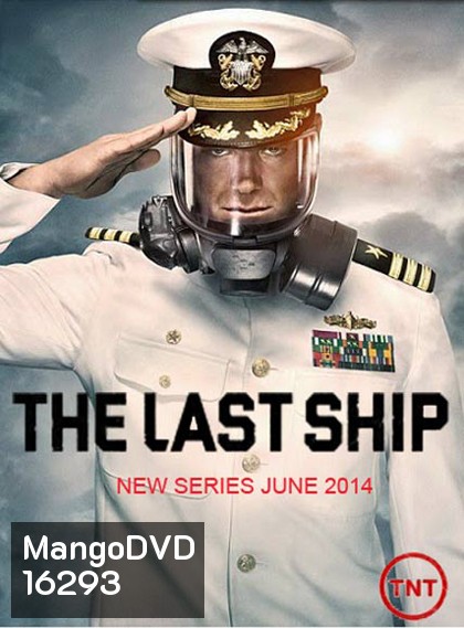 The Last Ship Season 1 ฐานทัพสุดท้าย เชื้อร้ายถล่มโลก ปี 1