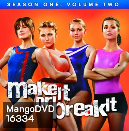 Make It Or Break It Season 1