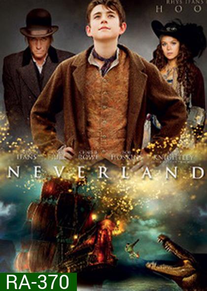 Neverland Complete Series เนฟเวอร์แลนด์ แดนมหัศจรรย์กำเนิดปีเตอร์แพน