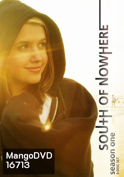 South Of Nowhere Season 1