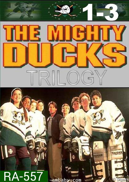 The Mighty Ducks : Trilogy ขบวนการหัวใจตะนอย