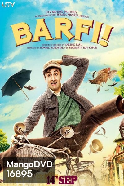 Barfi ยิ้มไว้...ตราบที่หัวใจยังมีรัก