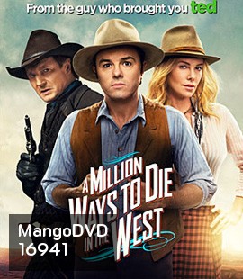 A Million Ways To Die In The West สะเหล่อไม่แอ๊บ แสบได้โล่ห์