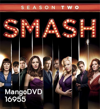 Smash Season 2 (2013) สแมช ล่าฝันวันบรอดเวย์ ปี 2